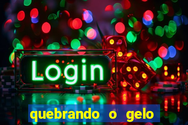 quebrando o gelo livro pdf twitter
